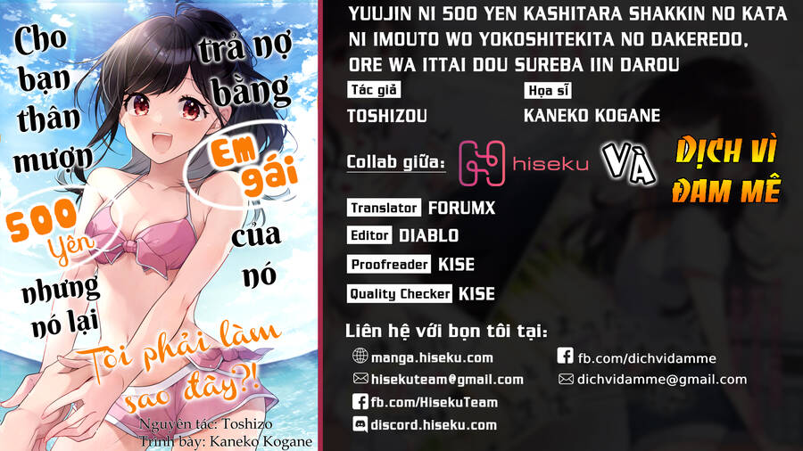 Yuujin Ni 500 Yen Kashitara Shakkin No Kata Ni Imouto Wo Yokoshitekita No Dakeredo, Ore Wa Ittai Dou Chương 11 Page 1