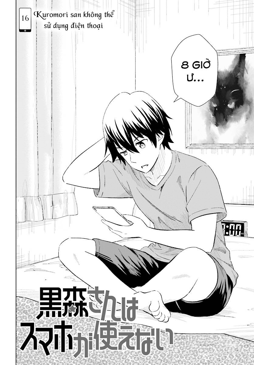 Kuromori-San Can Not Use A Smartphone Chương 16 Page 2