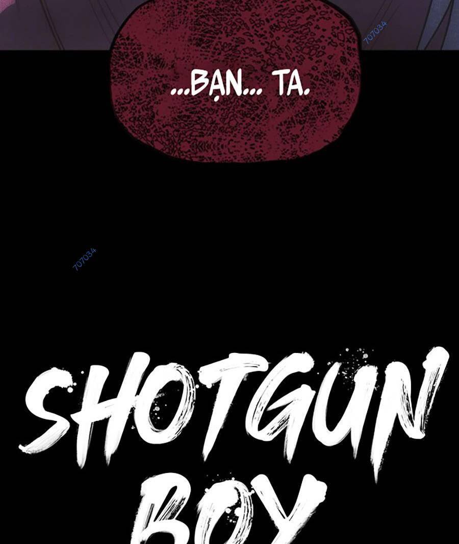 Cậu Bé Shotgun Chương 64 Page 119