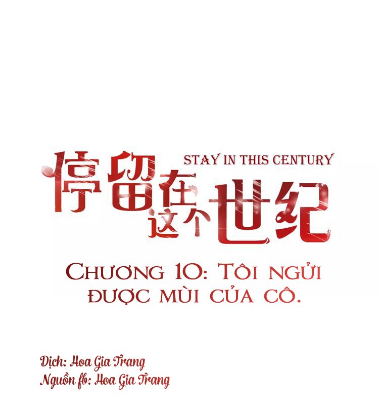 Ở Lại Thế Kỷ Này Chương 10 Page 1