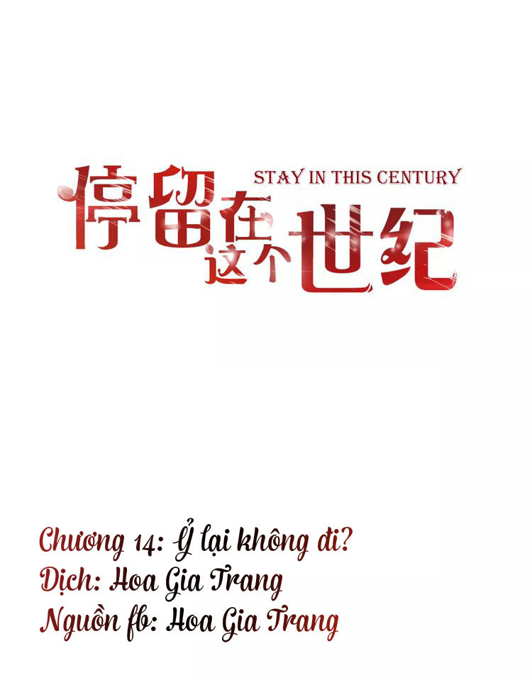 Ở Lại Thế Kỷ Này Chương 14 Page 1