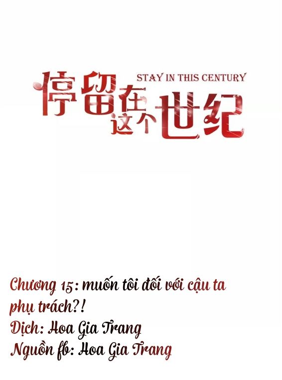 Ở Lại Thế Kỷ Này Chương 15 Page 3