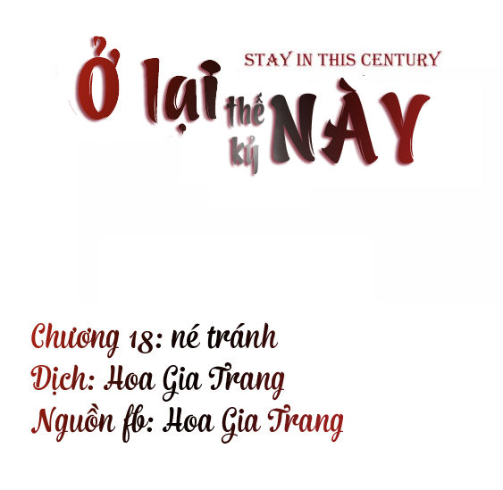 Ở Lại Thế Kỷ Này Chương 18 Page 2