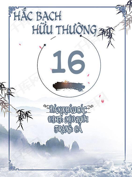 Hắc Bạch Hữu Thường Chương 16 Page 1