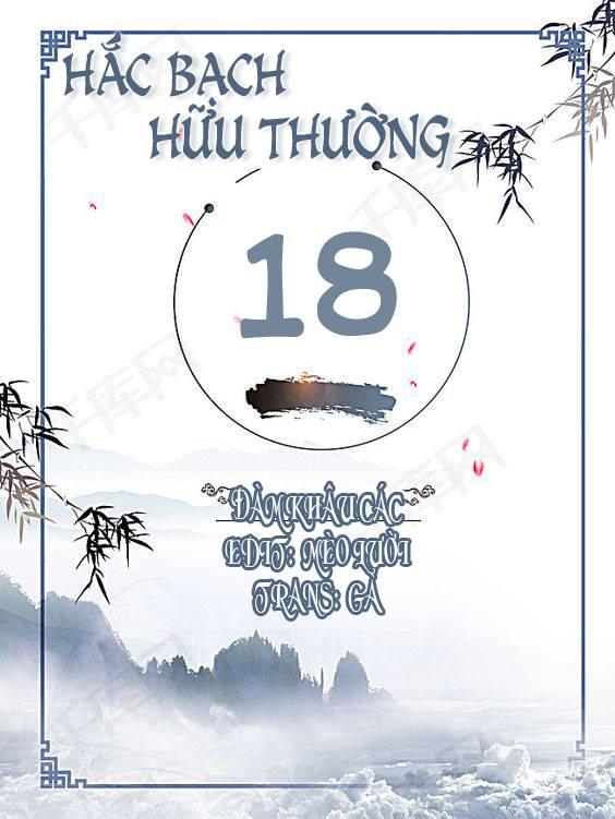 Hắc Bạch Hữu Thường Chương 18 Page 1