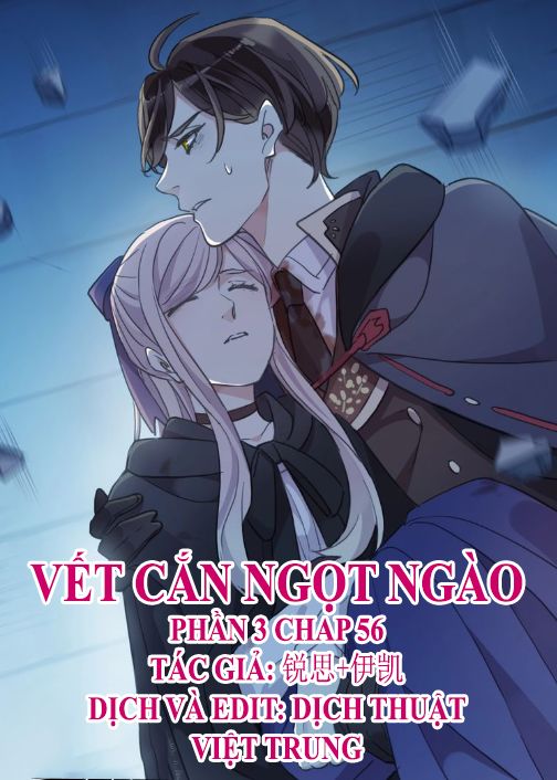 Vết Cắn Ngọt Ngào 3 Chương 56 Page 1