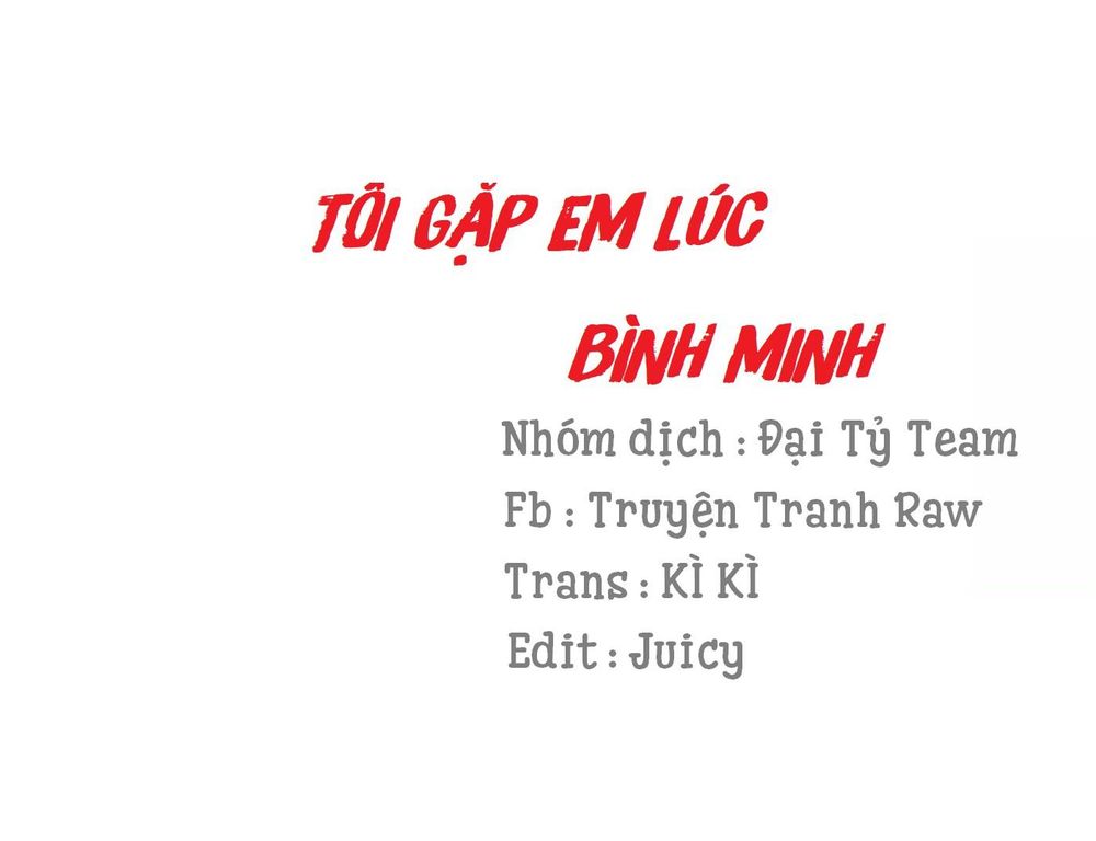 Tôi Gặp Em Lúc Bình Minh Chương 31 Page 1