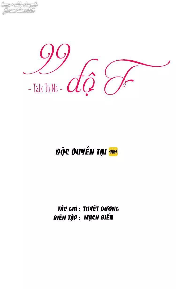 99 Độ F – Talk To Me Chương 29 Page 2