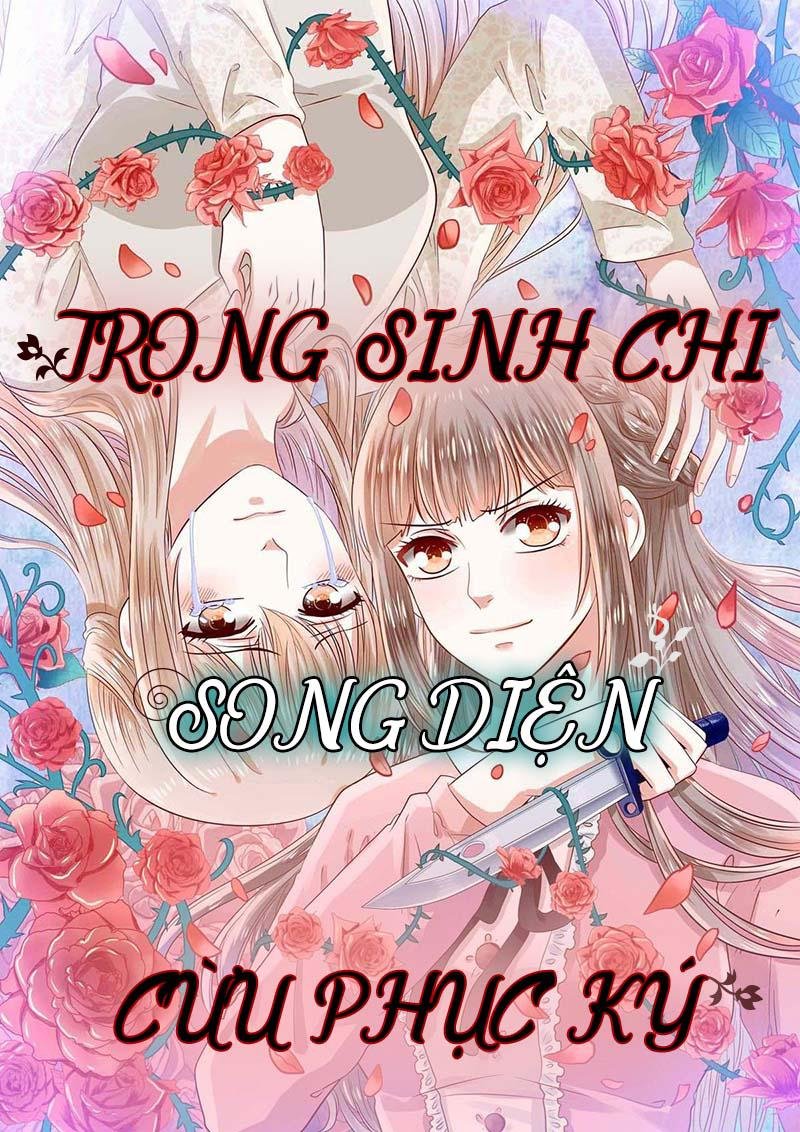 Trọng Sinh Chi Song Diện Cừu Phục Ký Chương 10 Page 3