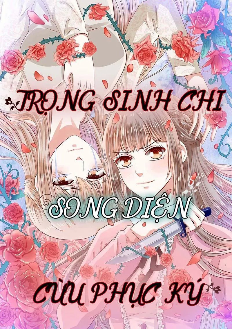 Trọng Sinh Chi Song Diện Cừu Phục Ký Chương 3 Page 3