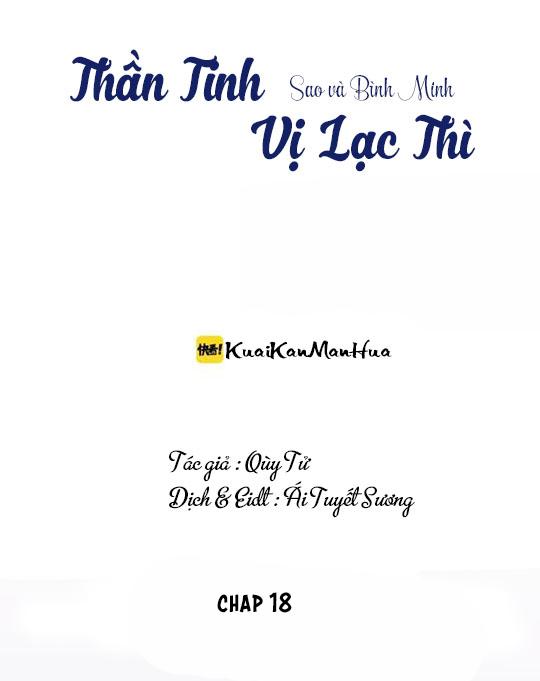 Thần Tinh Vị Lạc Thì Chương 18 Page 1