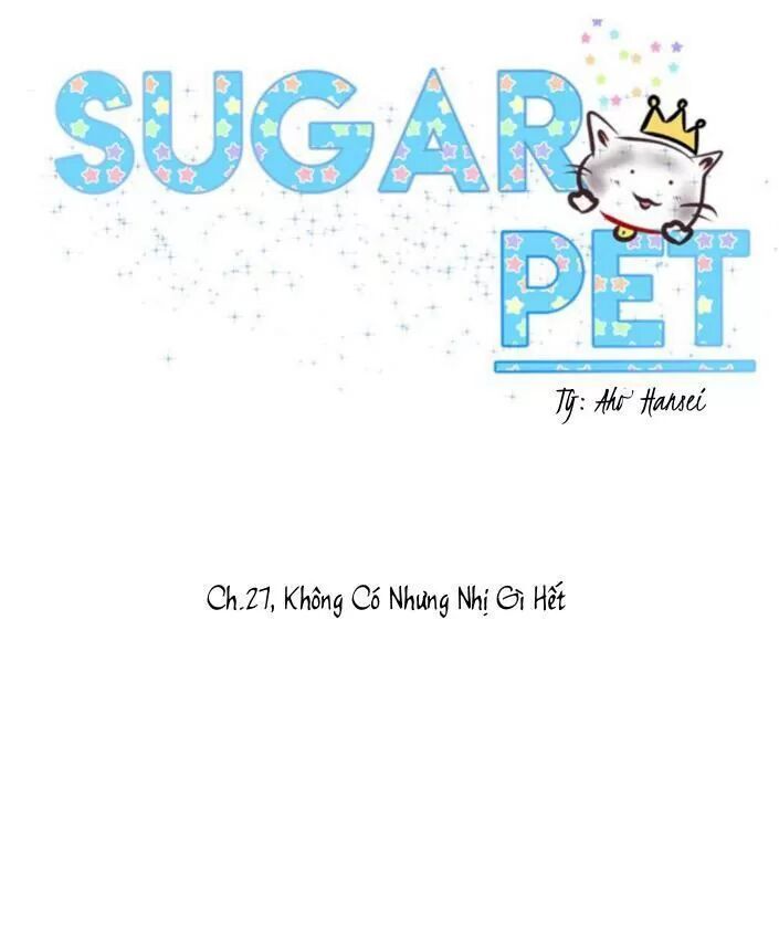 Sugar Pet Chương 27 Page 13