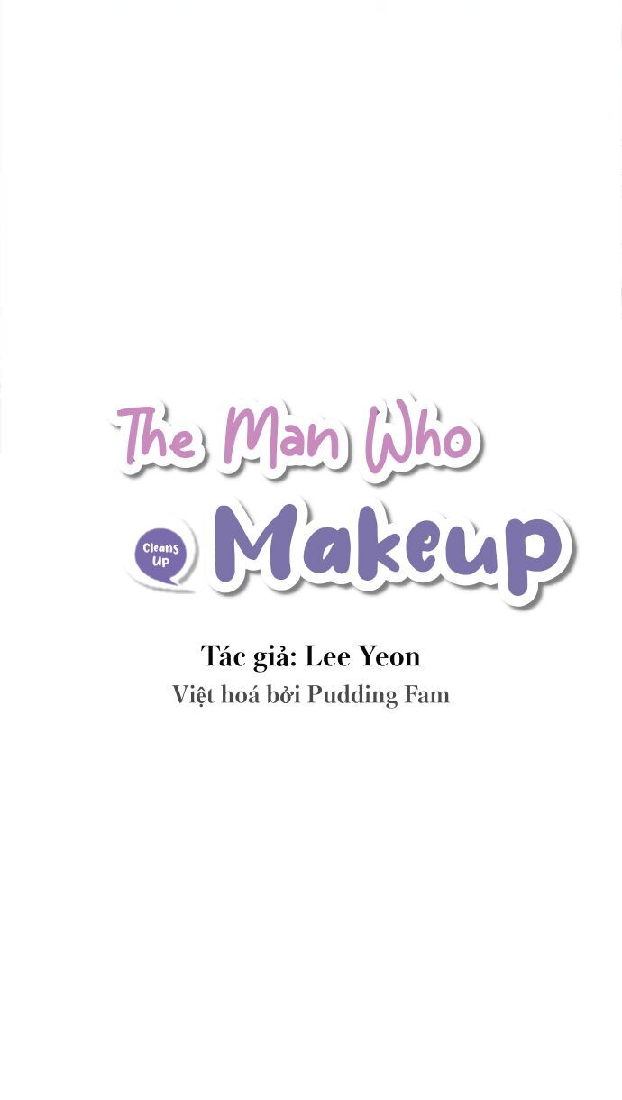 The Man Who Cleans Up Makeup Chương 4 Page 10