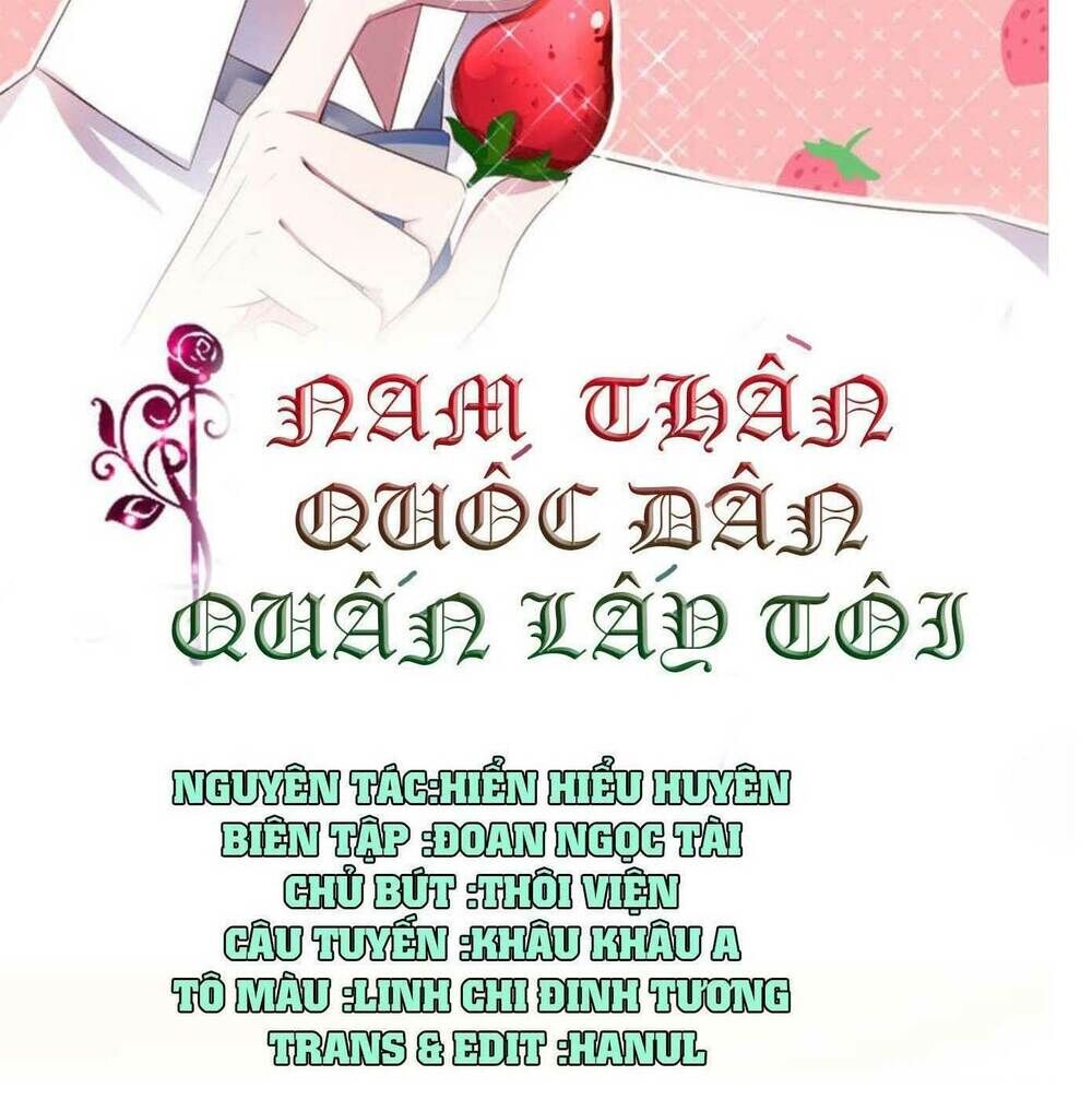 Nam Thần Quốc Dân Quấn Lấy Tôi Chương 248 Page 2