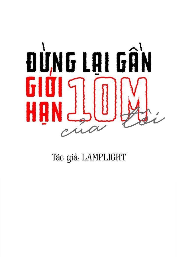 Đừng Lại Gần Giới Hạn 10M Của Tôi Chương 73 Page 6