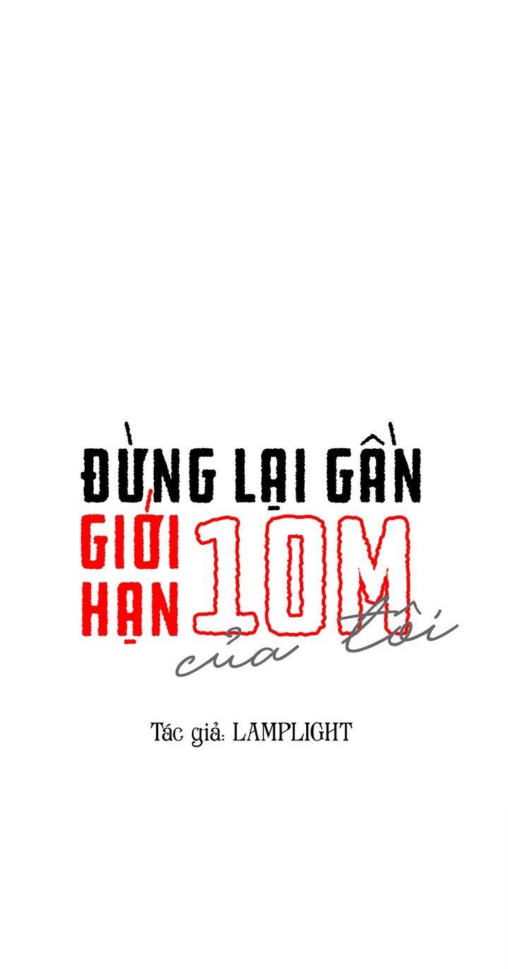 Đừng Lại Gần Giới Hạn 10M Của Tôi Chương 75 Page 17