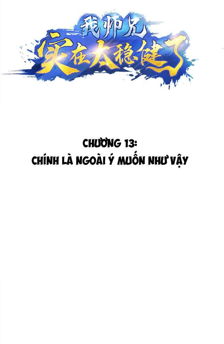 Sư Huynh Nhà Ta Thật Quá Thận Trọng Chương 13 Page 3