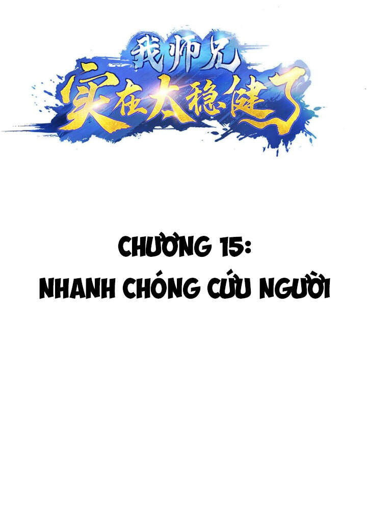 Sư Huynh Nhà Ta Thật Quá Thận Trọng Chương 15 Page 3