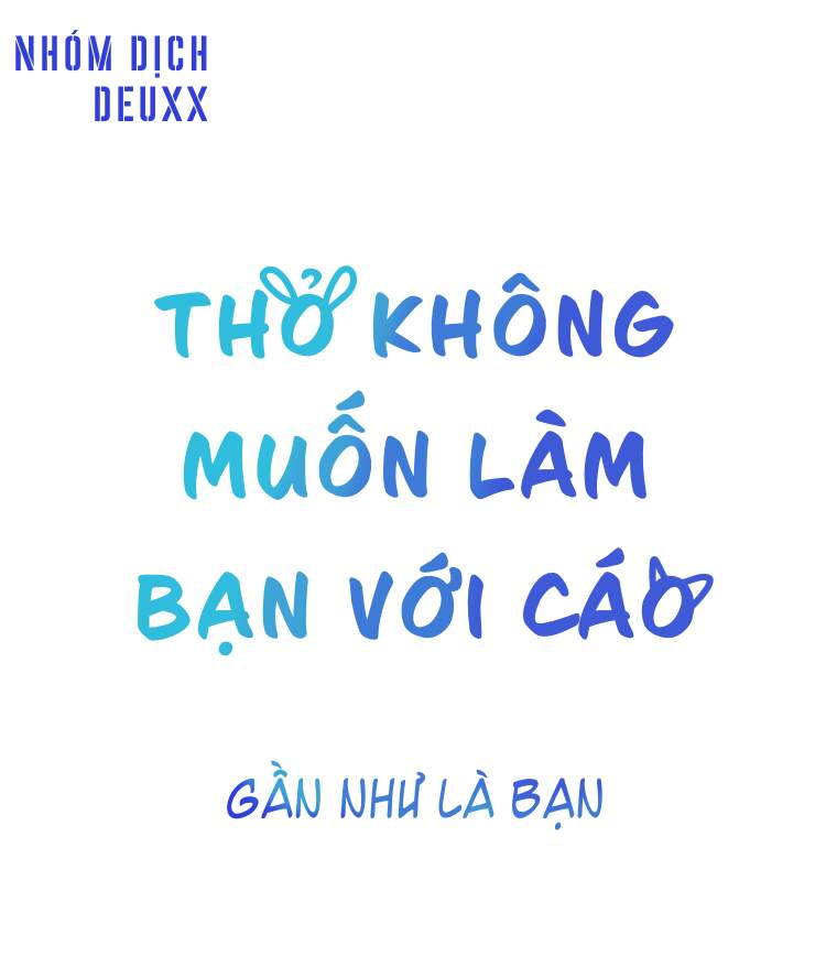 Gần Như Là Bạn Chương 25 Page 3