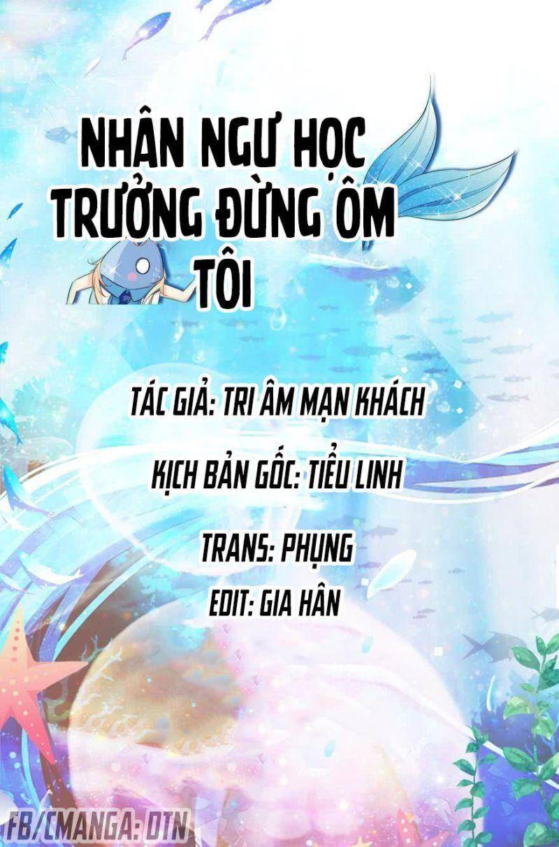 Nhân Ngư Học Trưởng, Đừng Ôm Ta! Chương 85 Page 1