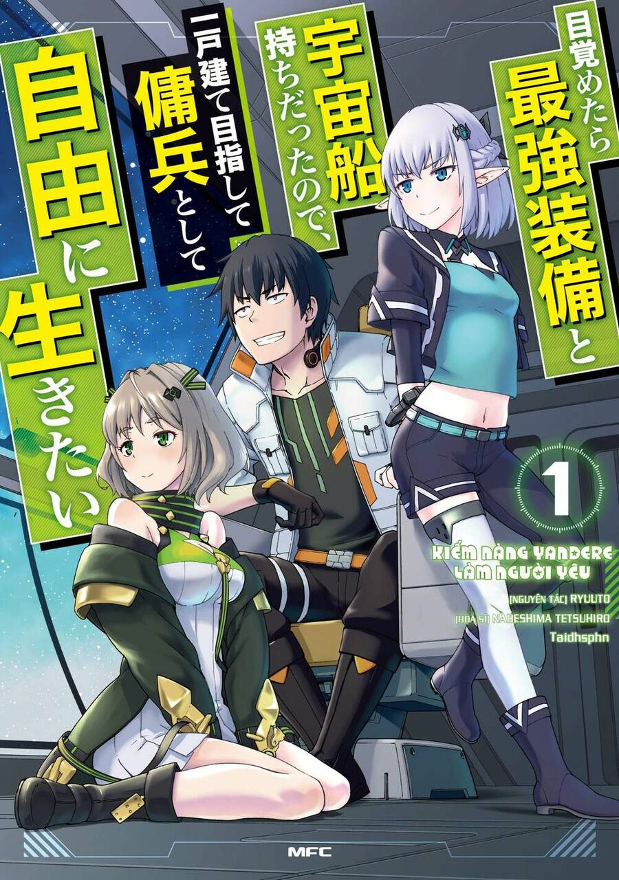 Mezametara Saikyou Soubi To Uchuusen-Mochi Datta No De, Ikkodate Mezashite Youhei Toshite Jiyuu Chương 12 Page 2