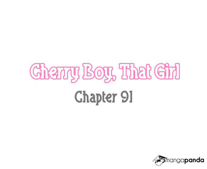 Cherry Boy, That Girl Chương 91 Page 5