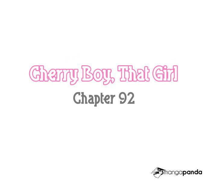 Cherry Boy, That Girl Chương 92 Page 4