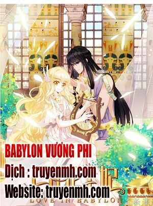 Babylon Vương Phi Chương 1 Page 40