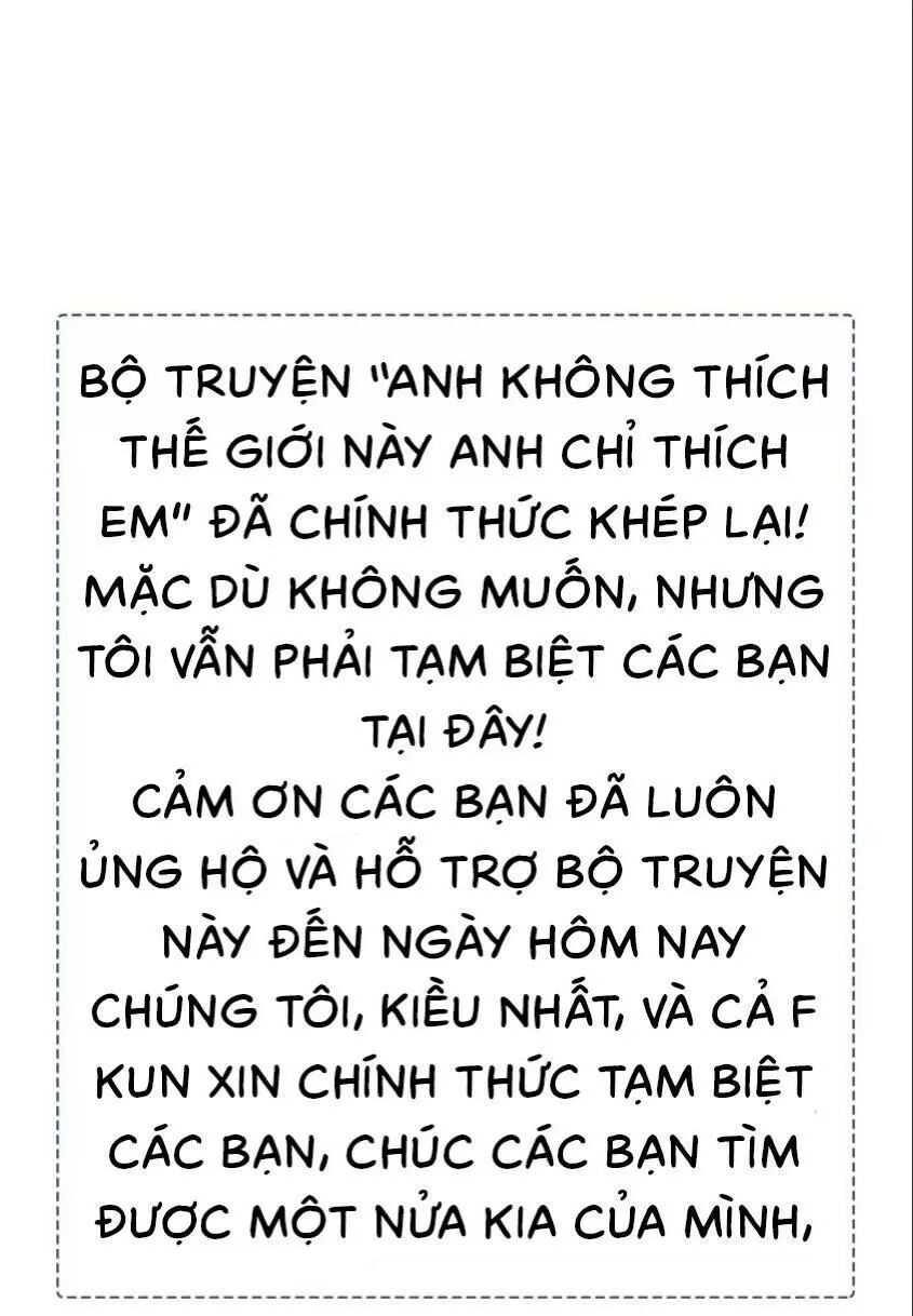 Anh Không Thích Thế Giới Này, Anh Chỉ Thích Em Chương 51 Page 37