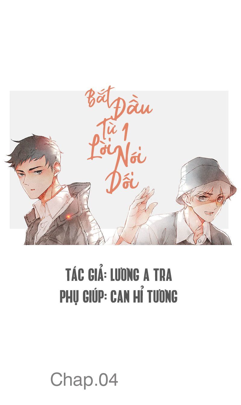 Bắt Đầu Từ 1 Lời Nói Dối Chương 4 Page 23