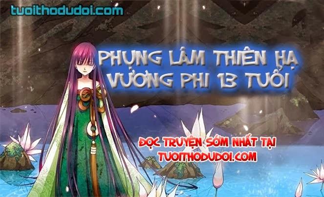 Phụng Lâm Thiên Hạ Vương Phi 13 Tuổi Chương 1 Page 1