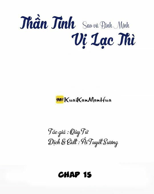 Thần Tinh Vị Lạc Thì Chương 15 Page 1