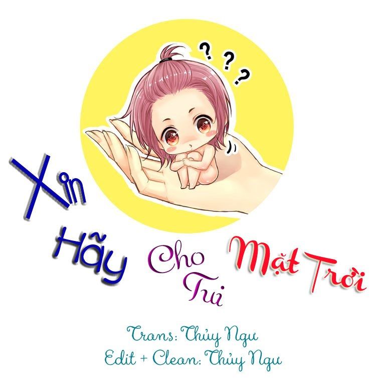 Xin Hãy Cho Tui Mặt Trời! Chương 2 Page 1