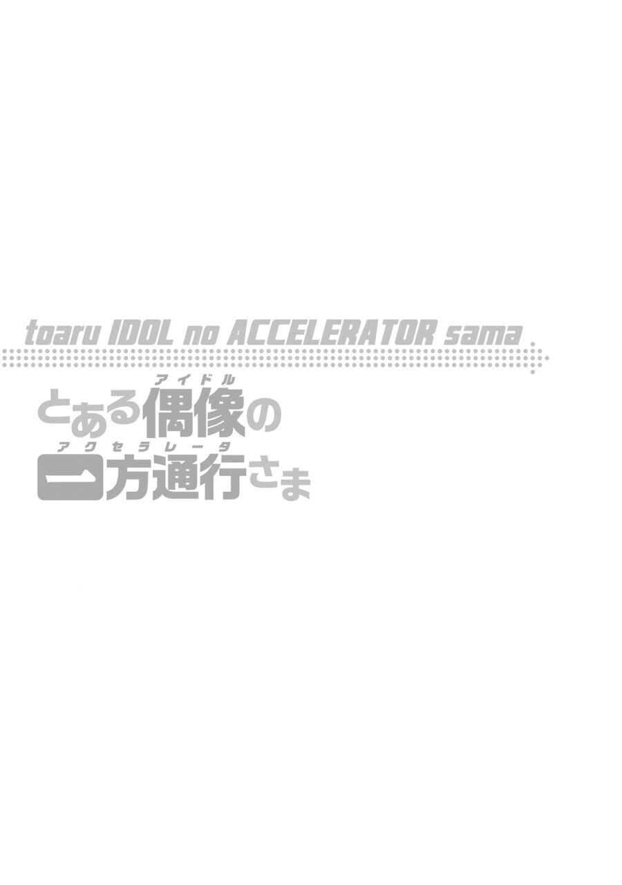 Toaru Idol No Accelerator-Sama Chương 23 Page 10